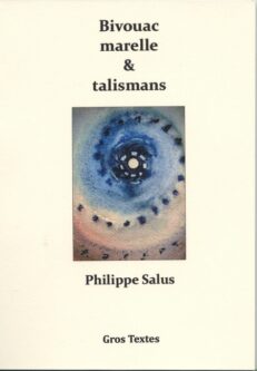 Bivouac marelle & talismans