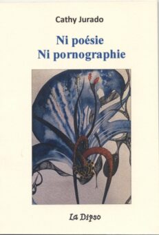 Ni poésie Ni pornographie